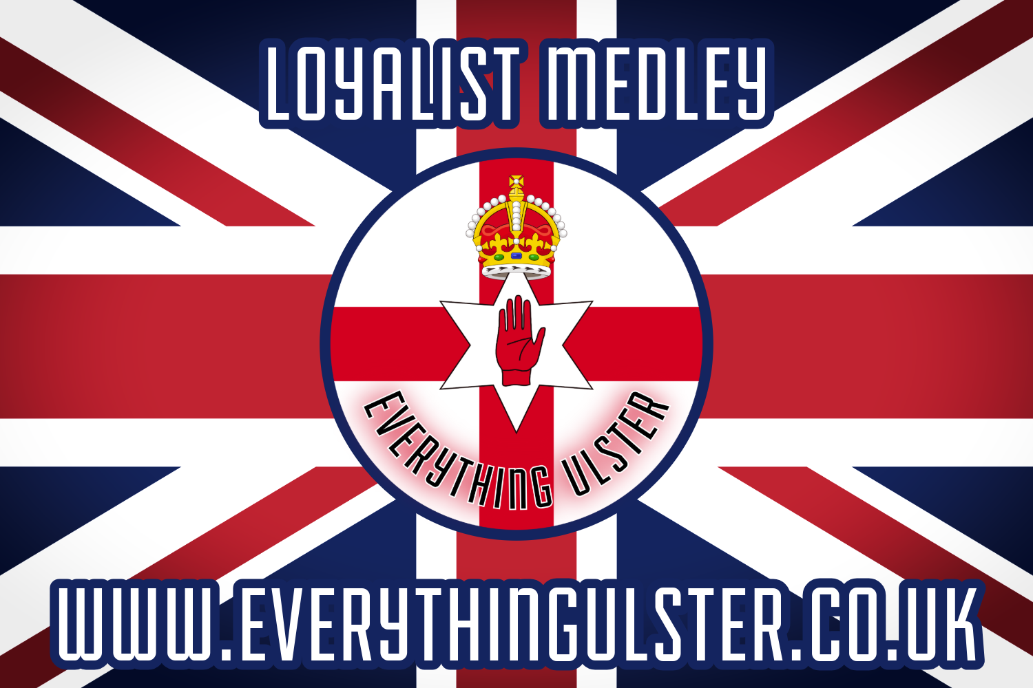 Loyalist Medley MP3